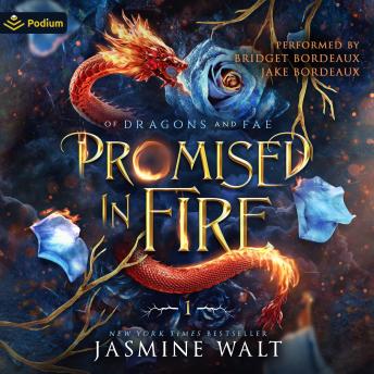 Promised in Fire: Of Dragons and Fae, Book 1