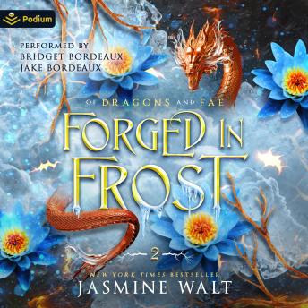 Forged in Frost: Of Dragons and Fae, Book 2