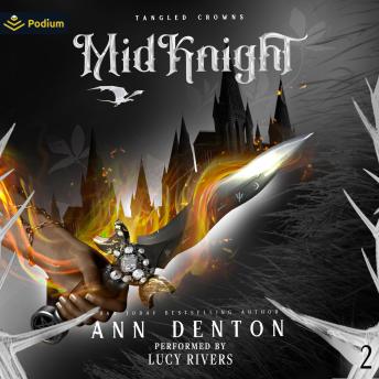 MidKnight: Tangled Crowns, Book 2