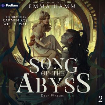 Song of the Abyss: Deep Waters, Book 2