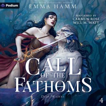 Call of the Fathoms: Deep Waters, Book 4