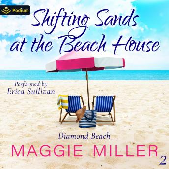 Shifting Sands at the Beach House: Diamond Beach, Book 2