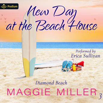New Day at the Beach House: Diamond Beach, Book 3