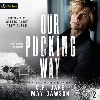 Our Pucking Way: Rich Demons of Hockey, Book 2