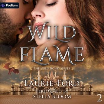 Wild Flame: The Wild Bond Series, Book 2