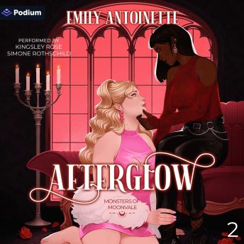 Afterglow: Monsters of Moonvale, Book 2