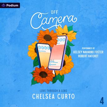 Off Camera: Love Through a Lens, Book 3