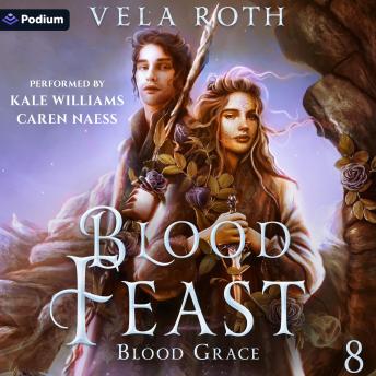 Blood Feast: Blood Grace, Book 8