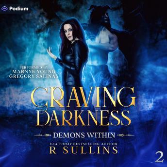 Craving Darkness: Demons Within, Book 2