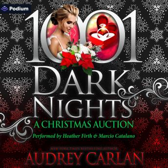 A Christmas Auction: A Marriage Auction Novella: A 1001 Dark Nights Standalone