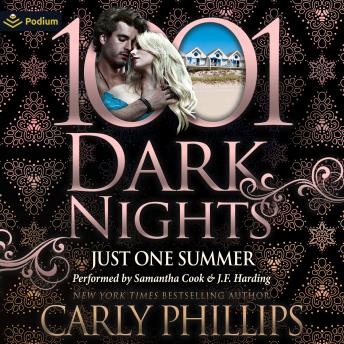 Just One Summer: A Dirty Dare Series Novella: A 1001 Dark Nights Standalone