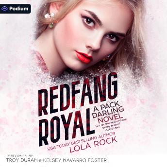 Redfang Royal: Reverse Harem Omegaverse, Book 3