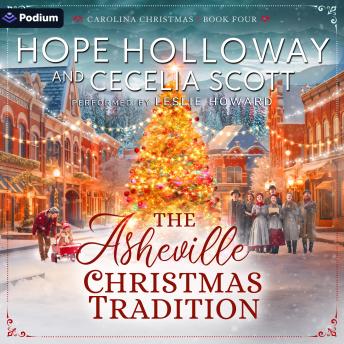The Asheville Christmas Tradition: Carolina Christmas, Book 4