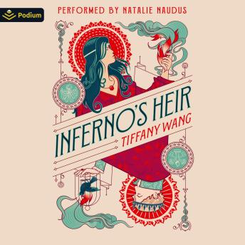 Inferno's Heir: The Inferno's Heir Duology, Book 1