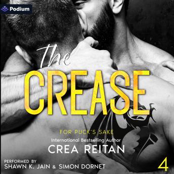 The Crease: For Puck's Sake, Book 4