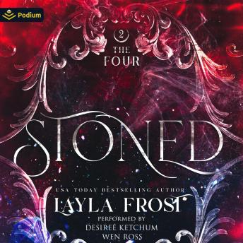 Stoned: The Four, Book 2