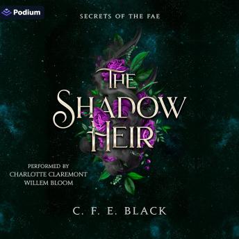 The Shadow Heir: Secrets of the Fae, Book 2