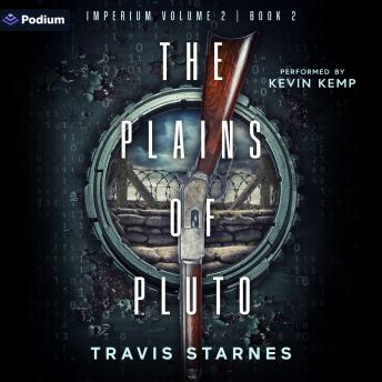 The Plains of Pluto: Imperium Volume 2, Book 2