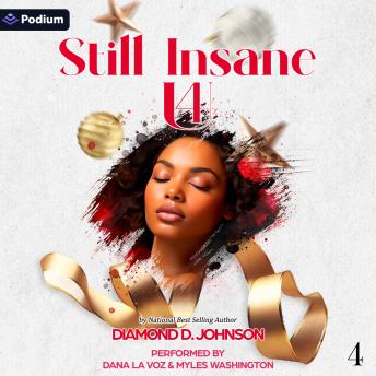 Still Insane 4 U: Insane 4 U, Book 4