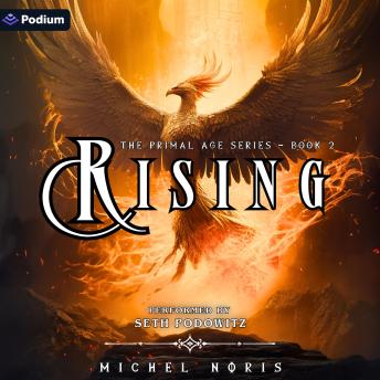 Rising: The Primal Age Series, Book 2