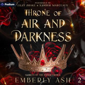 Throne of Air and Darkness: Secrets of the Faerie Crown, Book 2