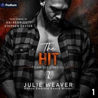 The Hit: Team Zulu Series, Book 1