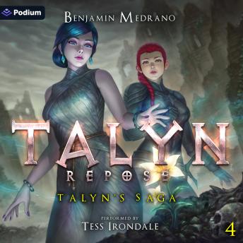 Talyn: Repose: Talyn's Saga, Book 4