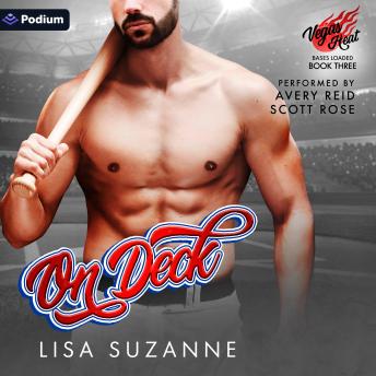 On Deck: Vegas Heat: Bases Loaded, Book 3