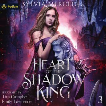 Heart of the Shadow King: Bride of the Shadow King, Book 3