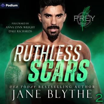 Ruthless Scars: Prey Security: Bravo Team, Book 2