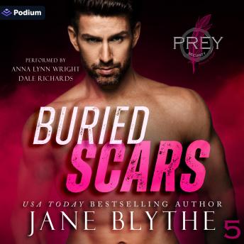 Buried Scars: Prey Security: Bravo Team, Book 5