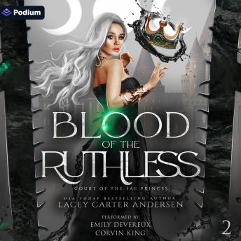 Blood of the Ruthless: Court of the Fae Princes, Book 2