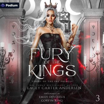 Fury of the Kings: Court of the Fae Princes, Book 3