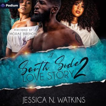 A South Side Love Story 2: A South Side Love Story, Book 2