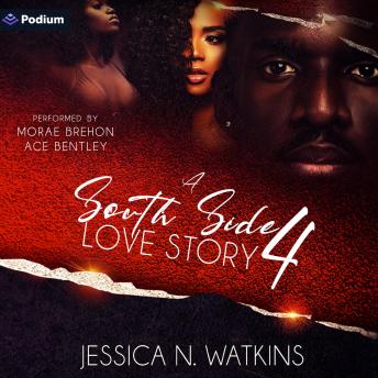A South Side Love Story 4: A South Side Love Story, Book 4