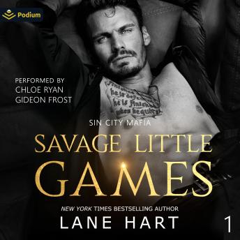 Savage Little Games: Sin City Mafia, Book 1