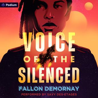 Voice of the Silenced: An Intergalactic Adventure: Flight of the Sparrow, Book 2