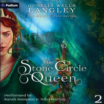 The Stone Circle Queen: The Stone Circle Series, Book 2