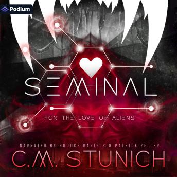 Seminal: For the Love of Aliens, Book 2