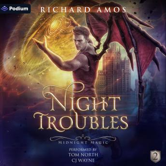 Night Troubles: Midnight Magic, Book 2