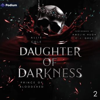 Prince of Bloodshed: Daughter of Darkness, Book 2