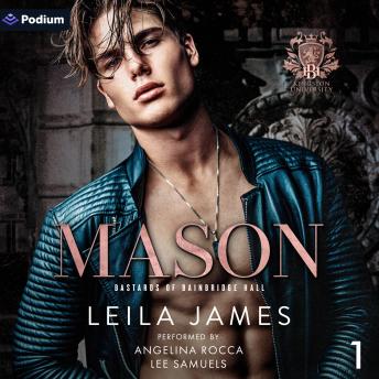 Mason: Bastards of Bainbridge Hall, Book 1