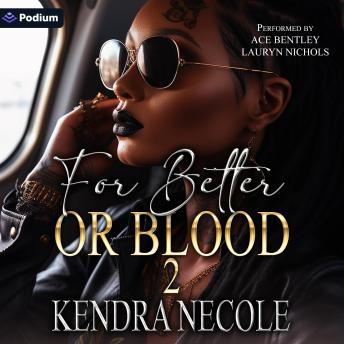 For Better or Blood 2: A For Better or Blood Standalone