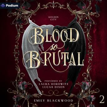 Blood So Brutal: Golden City, Book 2