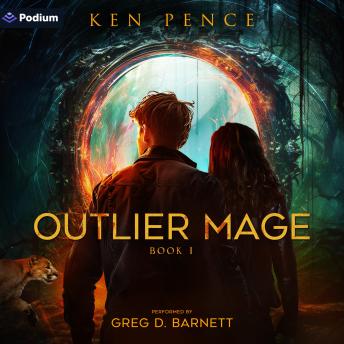 Outlier Mage: Magic Tech: Outlier Mage, Book 1