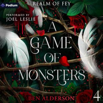 A Game of Monsters: Realm of Fey, Book 4