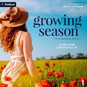 Growing Season: Growing Season Series, Book 1