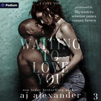 Waiting to Love You: I Love You, Book 3