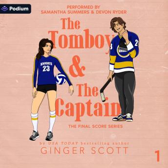 The Tomboy and the Captain: The Final Score Series, Book 1