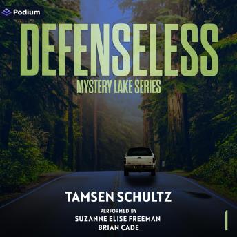 Defenseless: Mystery Lake Series, Book 1